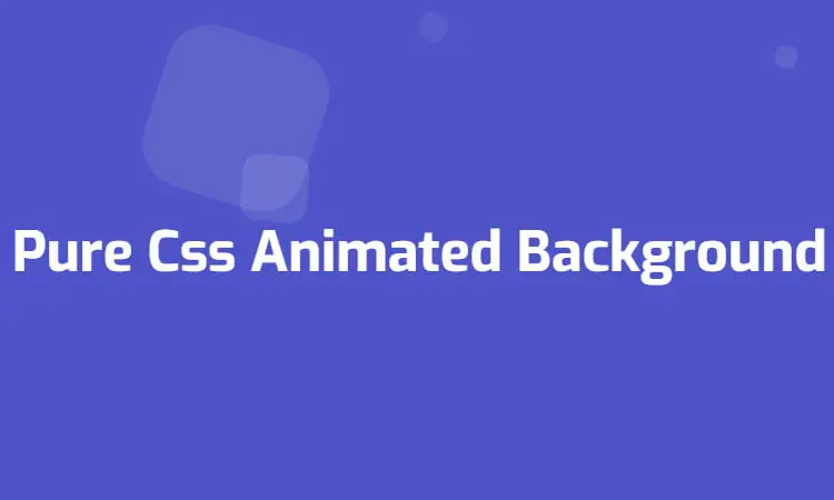 39 Amazing CSS Animated Background for you to try - FrontEnd Resource